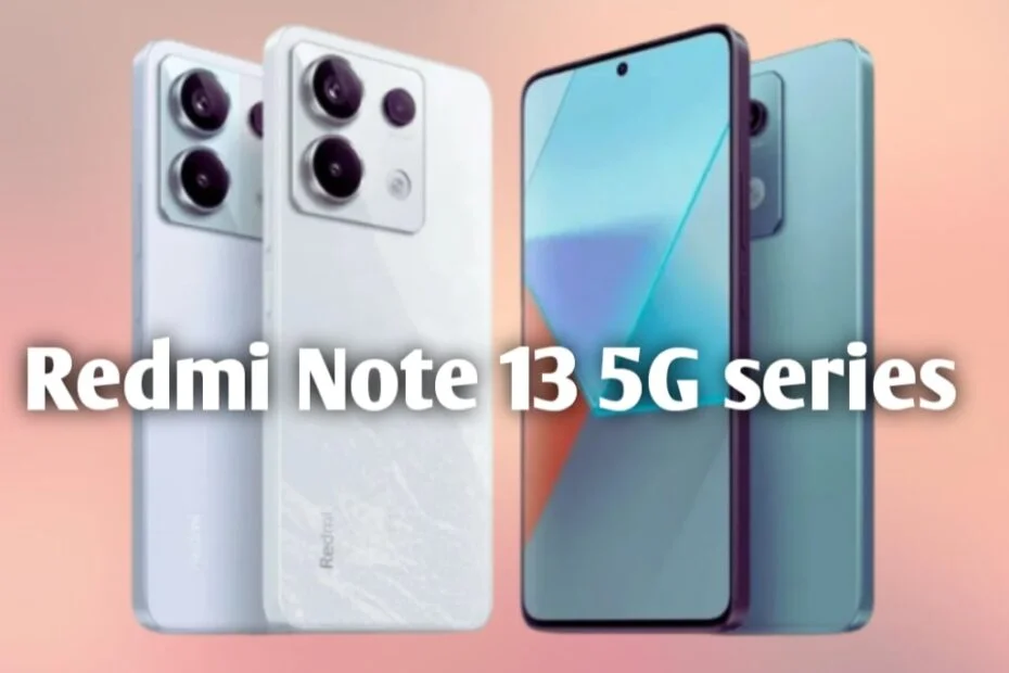 Redmi Note 13 5G series